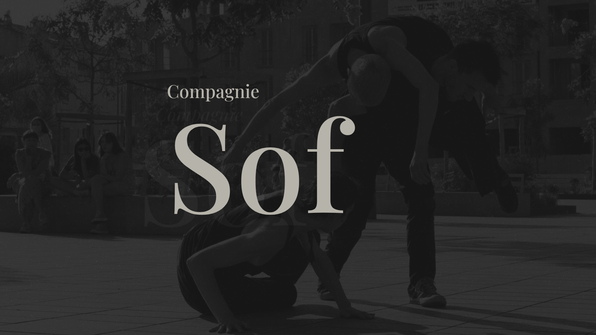 Accueil Compagnie Sof